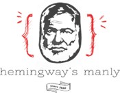 Hemingway's Manly