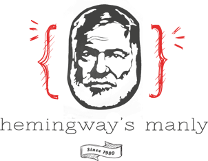 Hemingway's Manly